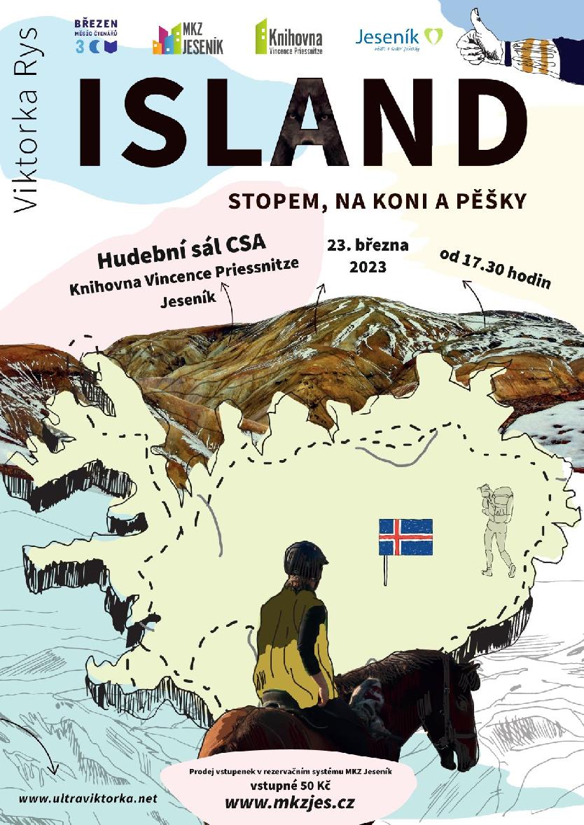 ISLAND: STOPEM, NA KONI A PĚŠKY