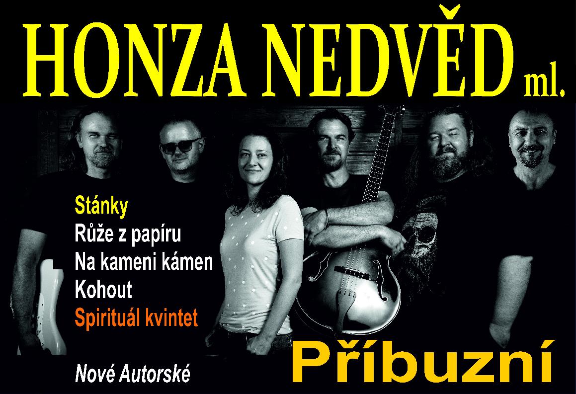 HONZA NEDVĚD ml. PŘÍBUZNÍ
