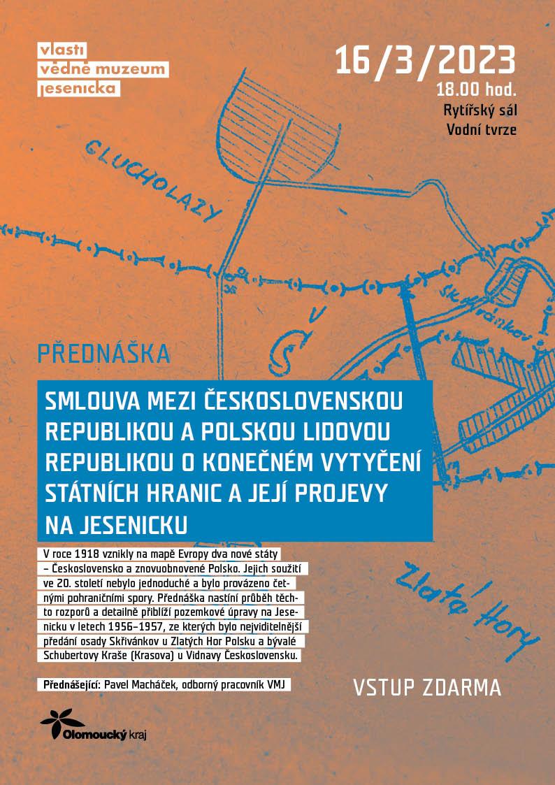 SMLOUVA MEZI ČESKOSLOVENSKOU REPUBLIKOU A POLSKOU LIDOVOU REPUBLIKOU O KONEČNÉM VYTYČENÍ STÁTNÍCH HRANIC A JEJÍ PROJEVY NA JESENICKU