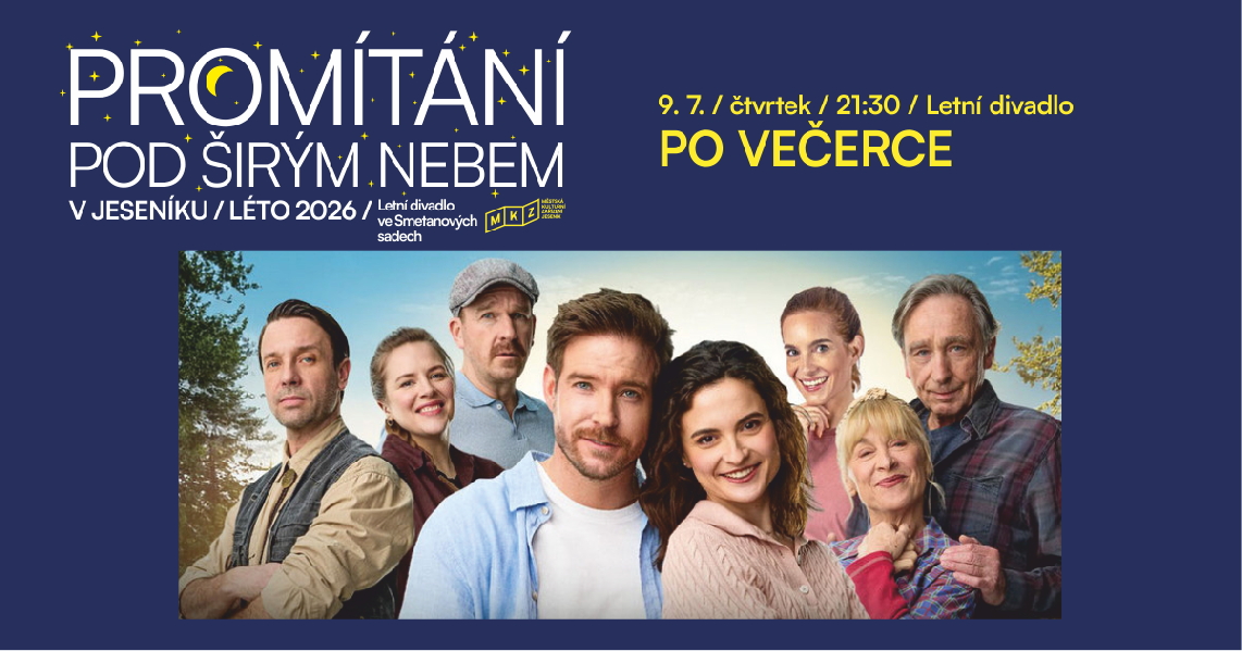 PROMÍTÁNÍ POD ŠIRÝM NEBEM: PO VEČERCE | LETNÍ KINO
