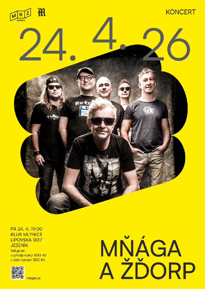MŇÁGA A ŽĎORP (změna místa konání: Klub Mlýnice)