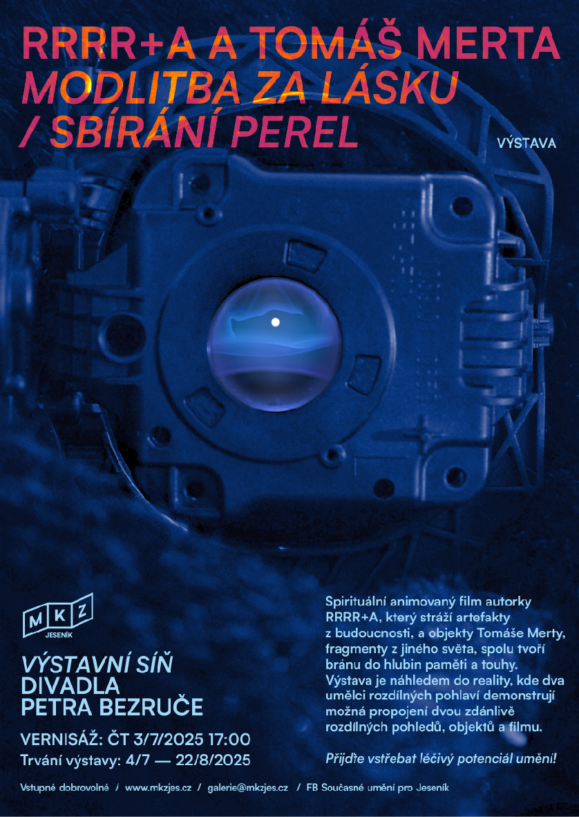 Vernisáž výstavy RRRR+A a Tomáš Merta: Modlitba za Lásku / Lovení Perel