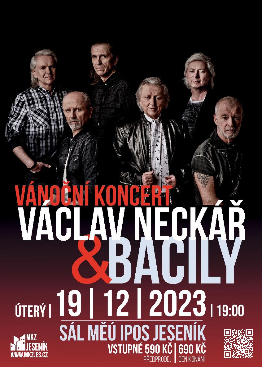 VÁCLAV NECKÁŘ & BACILY