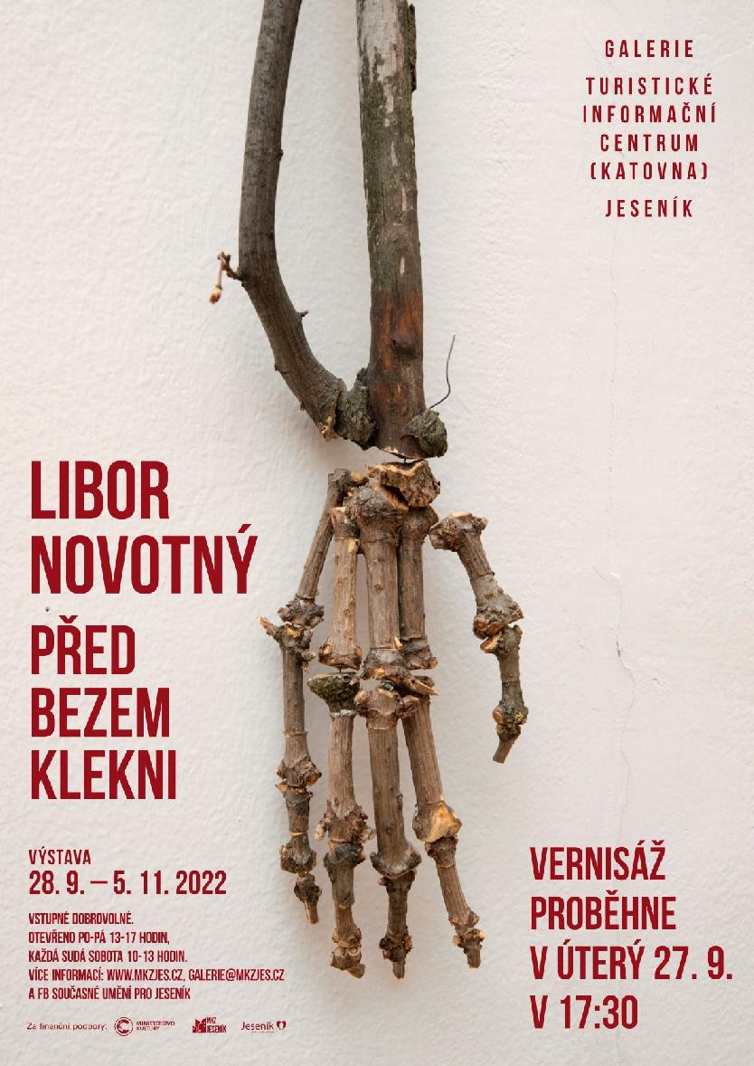 VERNISÁŽ VÝSTAVY LIBORA NOVOTNÉHO: PŘED BEZEM KLEKNI