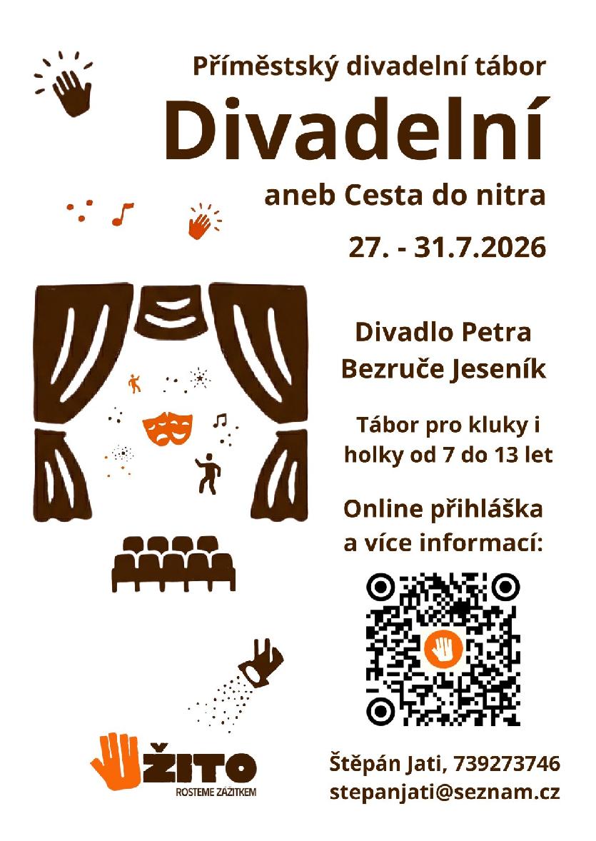 DIVADELNÍ ANEB CESTA DO NITRA (PŘÍMĚSTSKÝ DIVADELNÍ TÁBOR)