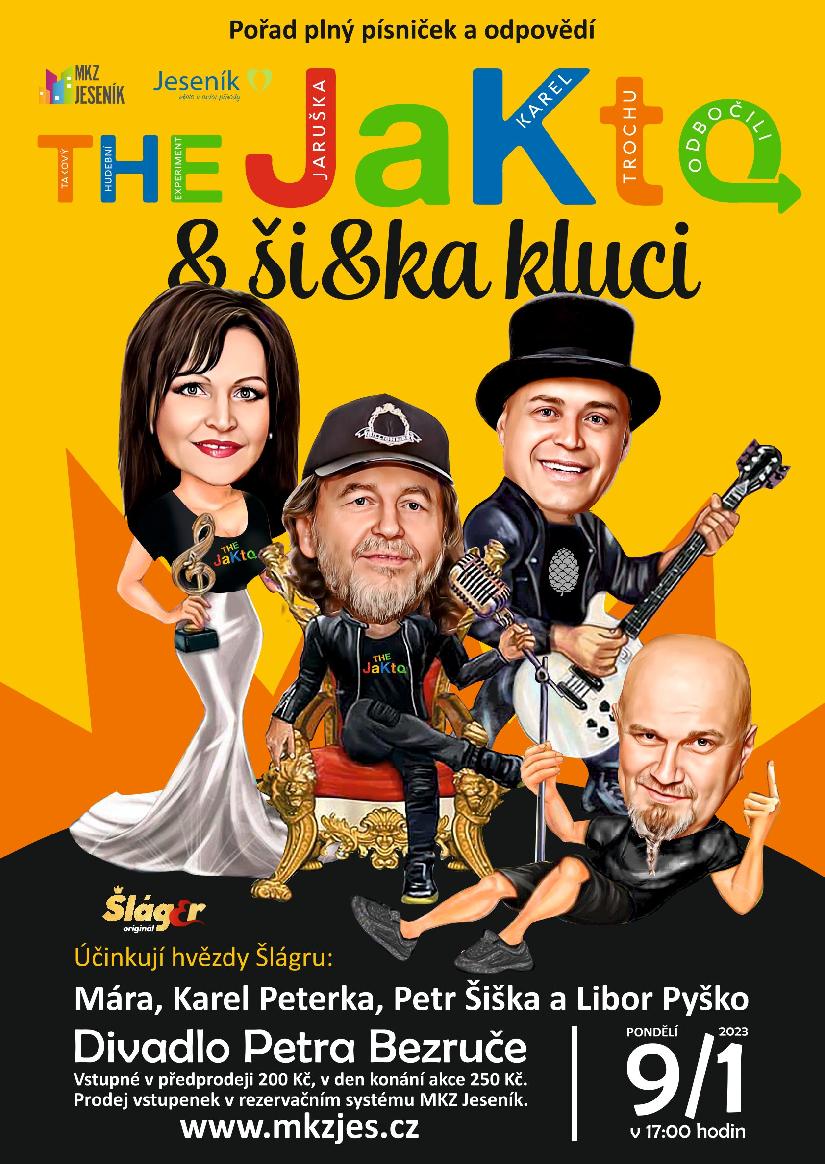 THE JAKTO & ŠIŠKA KLUCI