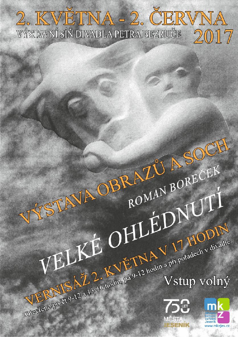 VERNISÁŽ VÝSTAVY: VELKÉ OHLÉDNUTÍ