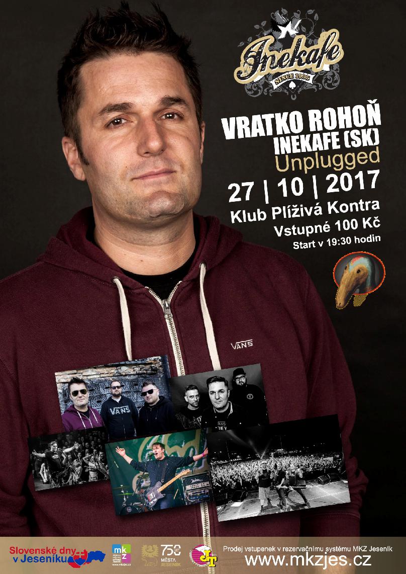 VRATKO ROHOŇ (INÉ KAFE) - UNPLUGGED
