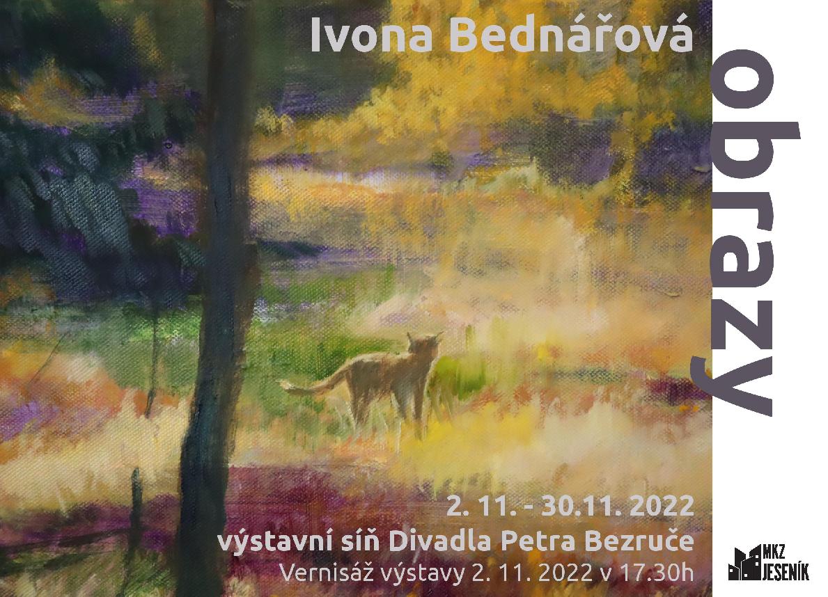 VERNISÁŽ VÝSTAVY: OBRAZY IVONY BEDNÁŘOVÉ