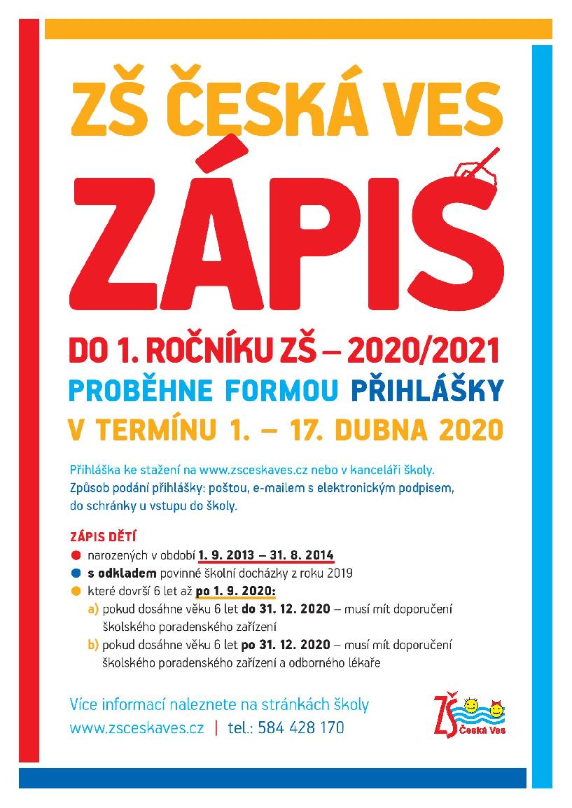 ZÁPIS DO 1. ROČNÍKU ZŠ ČESKÁ VES 2020/2021