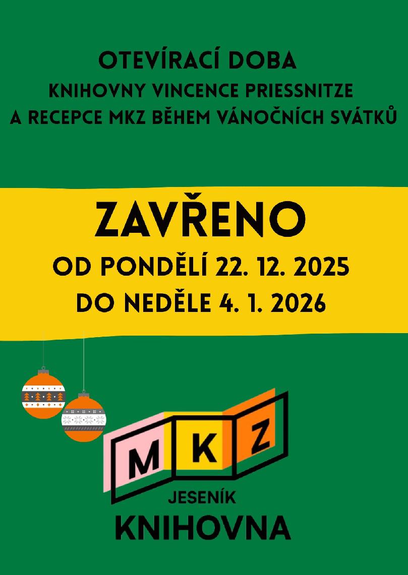 INFORMACE O OTEVÍRACÍ DOBĚ RECEPCE MKZ A KNIHOVNY BĚHEM VÁNOČNÍCH SVÁTKŮ