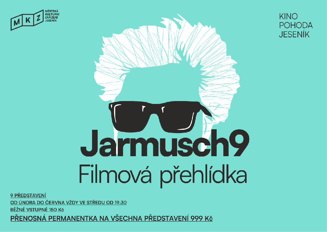 JARMUSH9: FILMOVÁ PŘEHLÍDKA
